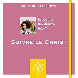 Suivre le Christ
