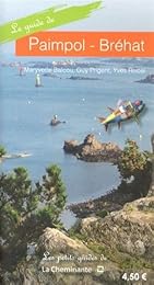 Le  guide de Paimpol - Bréhat