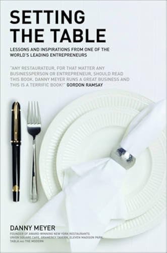 Download Setting the Table: The Transforming Power of Hospitality in Business PDF