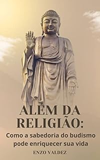 Livro Além da Religião: Como a sabedoria do budismo pode enriquecer sua vida