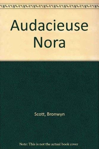 Audacieuse Nora