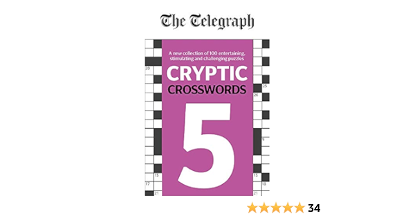 The Telegraph Cryptic Crosswords 5 The Telegraph Puzzle Books The Telegraph Media Group 9780600636137 Amazon Com Books