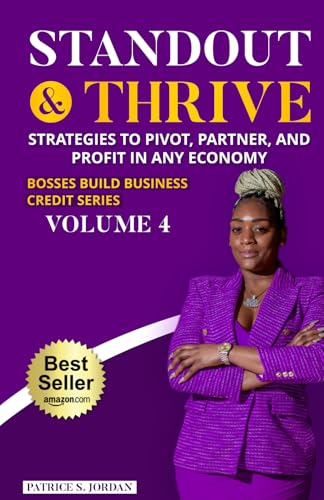 STANDOUT & THRIVE: STRATEGIES TO PIVOT PARTNER & PROFIT IN ANY ECONOMY