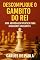 Livro Descomplique o Gambito do Rei: Uma abordagem prática para jogadores iniciantes