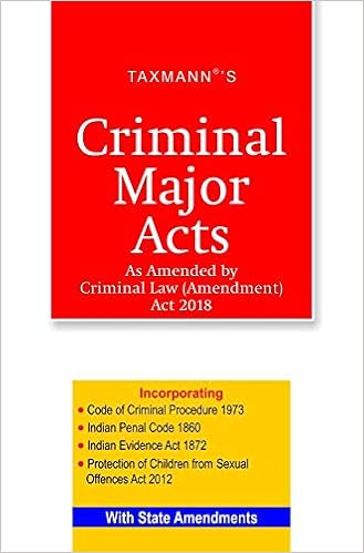 Taxmann's Criminal Major Acts Book: August 2018 Edition