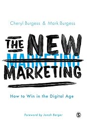 The New Marketing: How to Win in the Digital Age