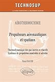 Image de Propulseurs aérodynamiques et spatiaux (French Edition)