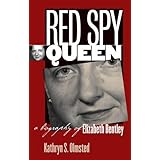 Red Spy Queen: A Biography of Elizabeth Bentley
