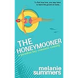 The Honeymooner (A Paradise Bay Romantic Comedy Book 1)