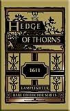 The Hedge of Thorns (Rare Collector's Series)