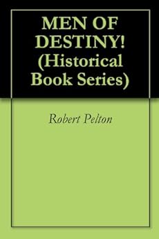 Amazon Com Men Of Destiny Historical Book Series 1