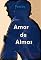 Livro Amor de Almas: O amor além da vida