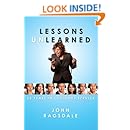 Lessons Unlearned 25 Years In Customer Service John