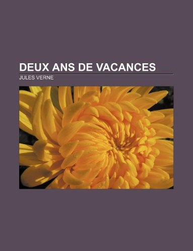 Download Deux Ans de vacances (French Edition)