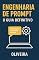 Livro Engenharia de Prompt: O Guia Definitivo: Técnicas Práticas para Criar Prompts Perfeitos e Dominar a Inteligência Artificial (ChatGPT, Gemini, Midjourney ... (Produtividade Aumentada com IA Livro 2)