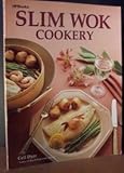 Slim Wok Cookery by 