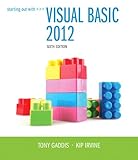 Starting Out With Visual Basic 2012 plus MyProgrammingLab with Pearson eText -- Access Card Package by 