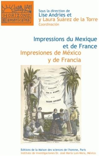 Impressions du Mexique et de France