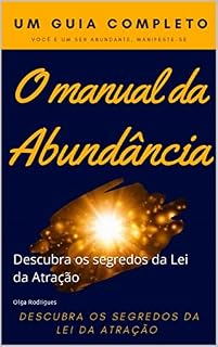 Livro O Manual da Abundância: Descubra os segredos da Lei da Atração (Combo Lei da Atração Acelerada)