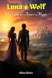 Livro Luna e Wolf: Um Conto de Amor e Magia