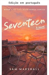 Livro Dezessete (Alexandra Livro 1)