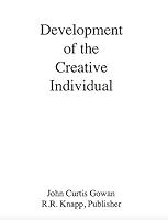 Development of the creative individual 0912736119 Book Cover