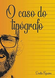 Livro O Caso Do Tipógrafo