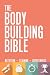 Bodybuilding Bible: Nutrition - Training - Supplements (Healthy Living) (Volume 1) by Robert Zanon