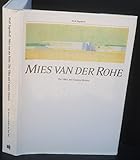 Mies van der Rohe: The Villas and Country Houses by