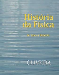 Livro História da Física: de Tales a Einstein