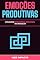 Livro Emoções Produtivas: Utilizando inteligência emocional no trabalho
