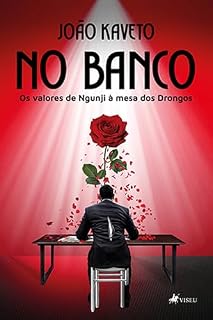 Livro No Banco: Os valores de Ngunji à mesa dos Drongos