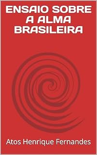 Livro ENSAIO SOBRE A ALMA BRASILEIRA
