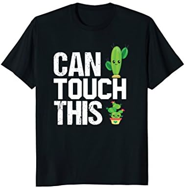 Cactus shirt for girls,men,youth - Can I Touch It Cactus