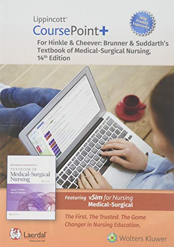 Lippincott Course Point+ Enhanced For Brunner & Suddarth's Textbook Of Medical Surgical Nursing 14th