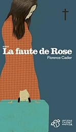 La  faute de Rose
