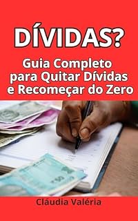 Livro Guia Completo para Quitar Dívidas e Recomeçar do Zero