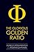 The Glorious Golden Ratio