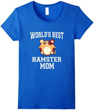 Women's World's Best Hamster Mom T shirt - Hamster Shirt for Women Small Royal Blue