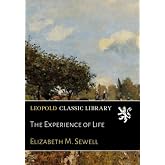 The Experience of Life