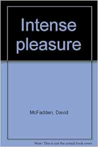 Intense Pleasure David Mcfadden 9780771057793 Amazon