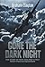 Gone the Dark Night: The Story of New Zealand's First Night Fighter Squadron by Graham Clayton