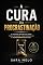 Livro A Cura da Procrastinação: O Sistema Definitivo Para Parar de Adiar, Criar Disciplina e Transformar Sua Vida