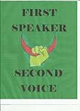 First Speaker, Second Voice by 