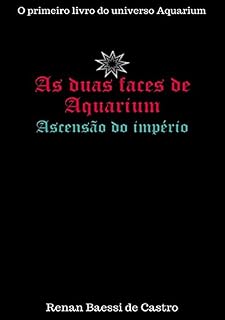Livro As Duas Faces De Aquarium