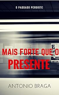 Livro Mais forte que o presente