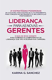Livro LIDERANÇA PARA AS NOVAS GERENTES