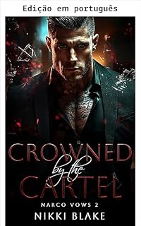 Livro Coroada pelo cartel (Votos narco Livro 2)