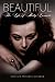 Beautiful: The Life of Hedy Lamarr by Stephen Michael Shearer, Robert Osborne