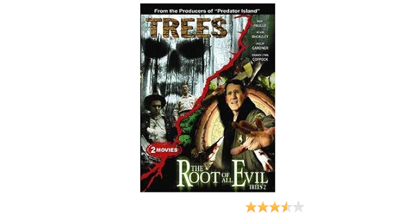 Amazon Com Trees The Movie The Root Of All Evil Trees Trees 2 Root Of All Evil Movies Tv